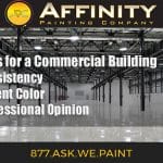 Commercial Painting advice from Painting Contractor Affinity Painting Company